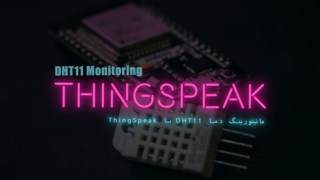 DHT11 Temp Monitoring ON ThingSpeak - CiferTech